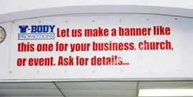 Promote Your Next Event with One of Our Great  Banners!